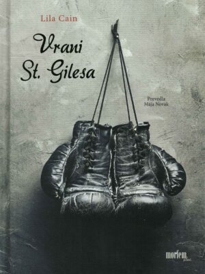 Vrani St. Gilesa – Lila Cain, naslovnica zgodovinskega romana